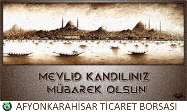 MEVLİD KANDİLİNİZ KUTLU OLSUN